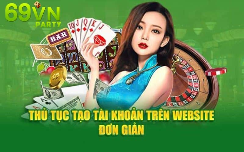 Đăng ký 69VN trên website đơn giản, nhanh chóng