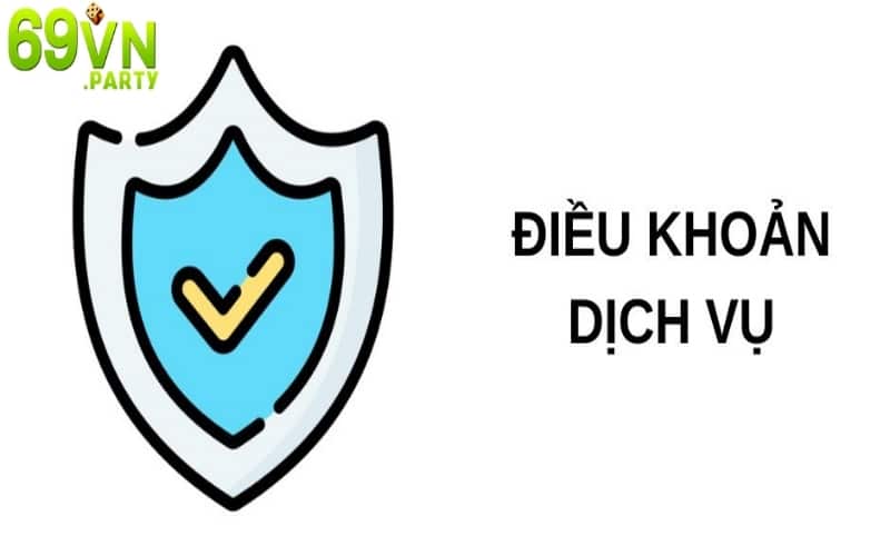 Những điều khoản về dịch vụ khi nạp/ rút từ 69VN cần nhớ