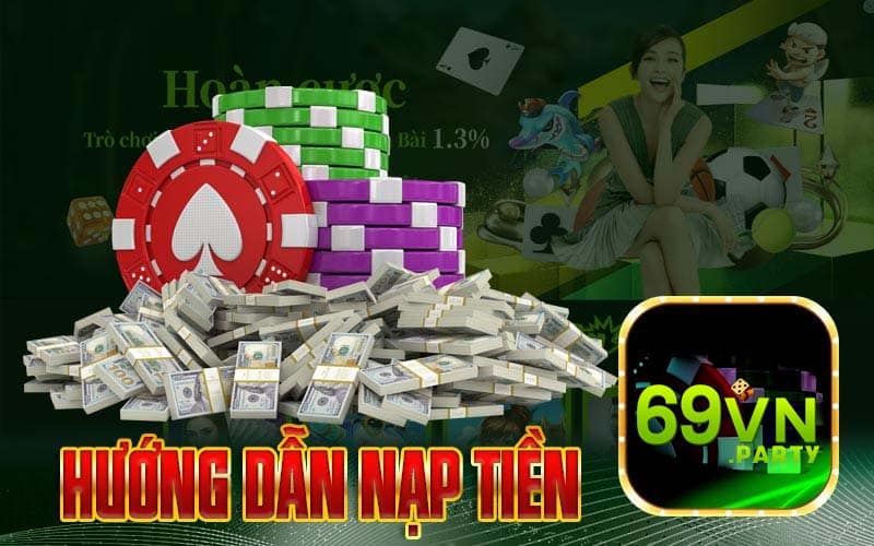 Sử dụng phương thức nạp tiền phù hợp