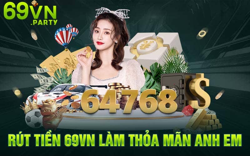 Câu hỏi thường gặp về rút tiền từ tài khoản 69VN