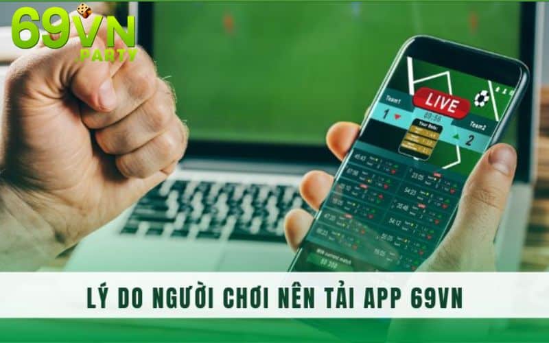Nhiều lợi ích cho người chơi khi dùng ứng dụng 69VN